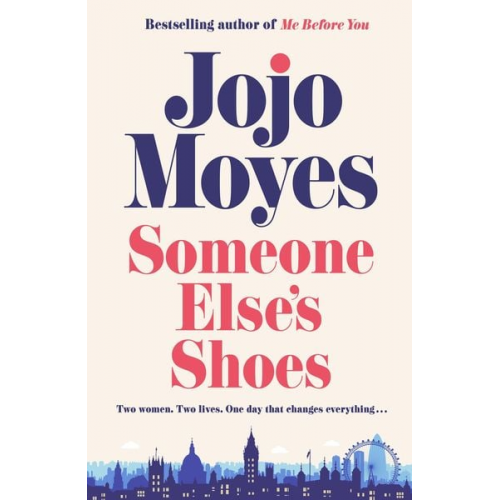 Jojo Moyes - Someone Else's Shoes