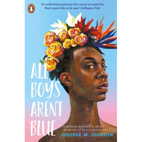 George M. Johnson - All Boys Aren't Blue