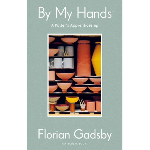 Florian Gadsby - By My Hands