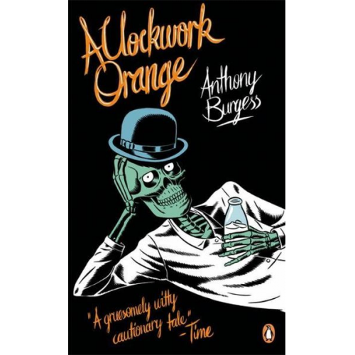 Anthony Burgess - A Clockwork Orange