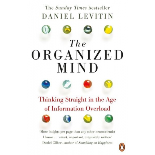 Daniel J. Levitin - The Organized Mind