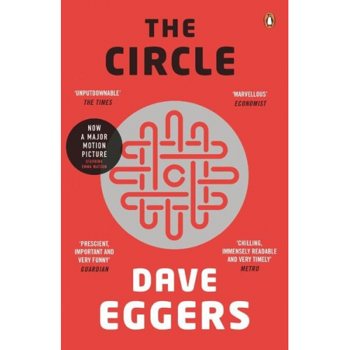 Dave Eggers - The Circle