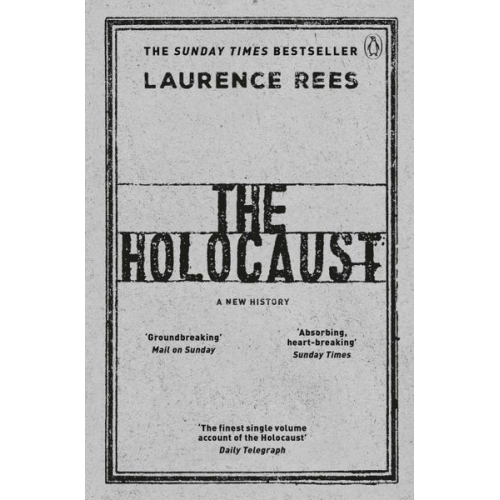 Laurence Rees - The Holocaust