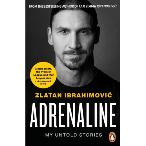 Zlatan Ibrahimovic - Adrenaline