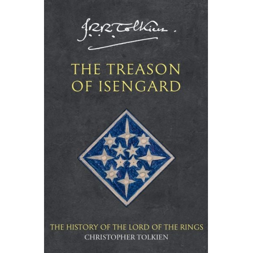 Christopher Tolkien - The Treason of Isengard