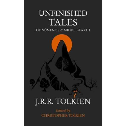 J. R. R. Tolkien - Unfinished Tales