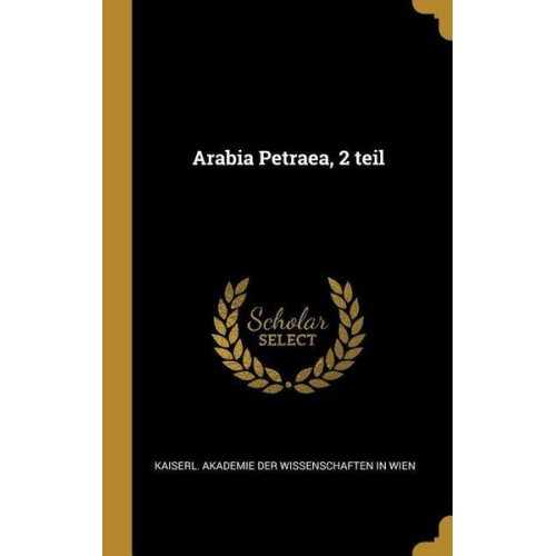 Arabia Petraea, 2 teil