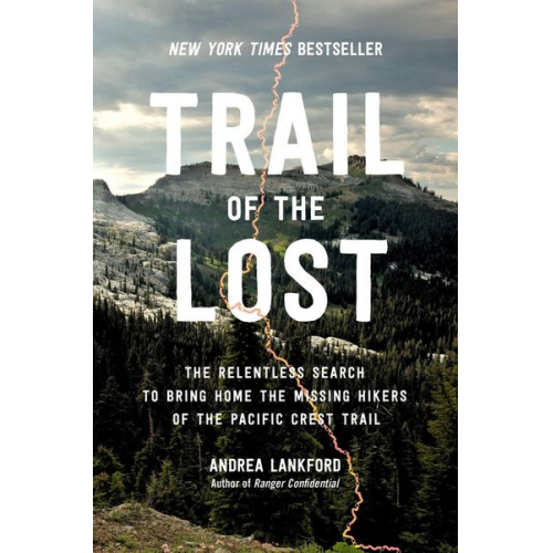 Andrea Lankford - Trail of the Lost