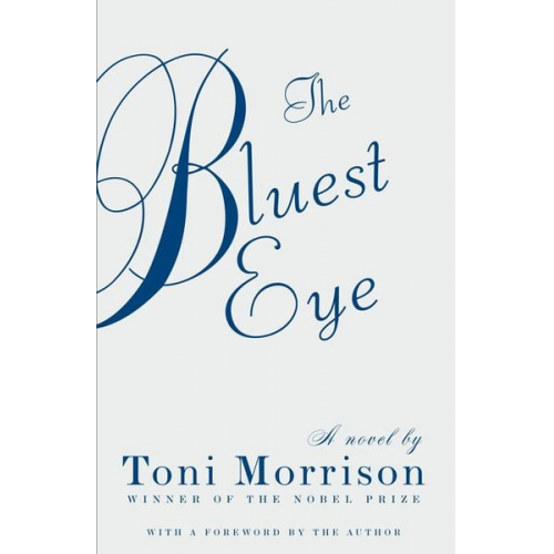 Toni Morrison - The Bluest Eye