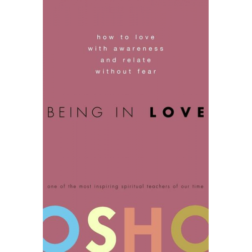 Osho - Being in Love