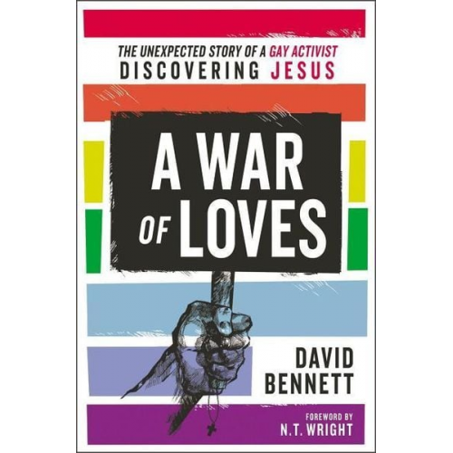 David Bennett - A War of Loves