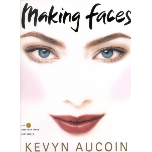 Kevyn Aucoin - Making Faces