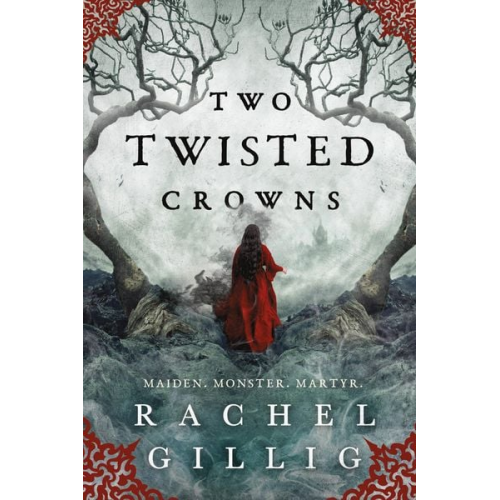 Rachel Gillig - Two Twisted Crowns