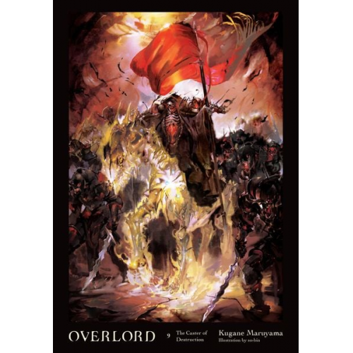 Kugane Maruyama - Overlord, Vol. 9 (Light Novel)
