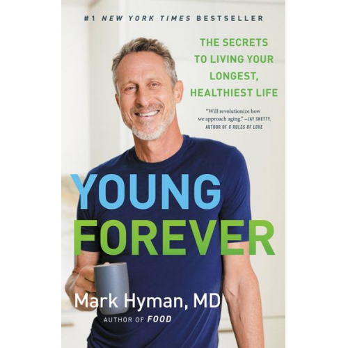 Mark Hyman - Young Forever