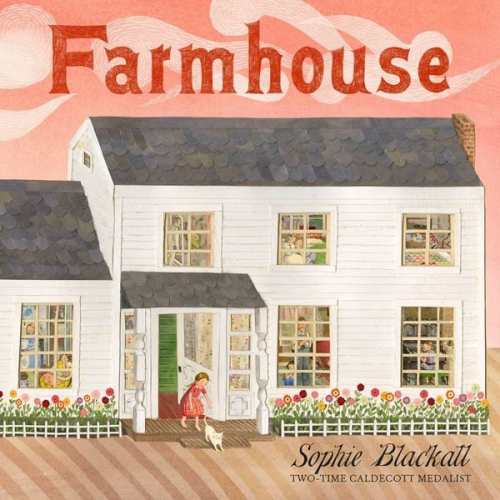 Sophie Blackall - Farmhouse
