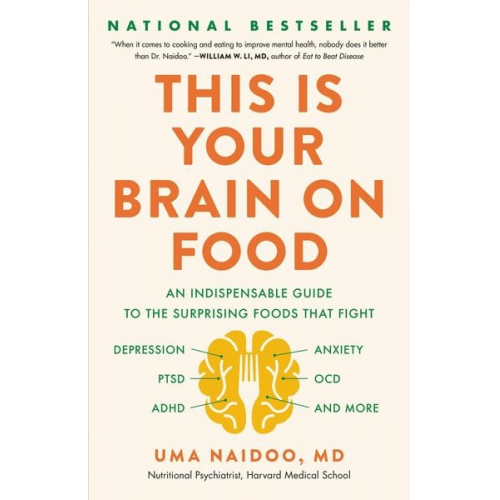 Uma Naidoo - This Is Your Brain on Food