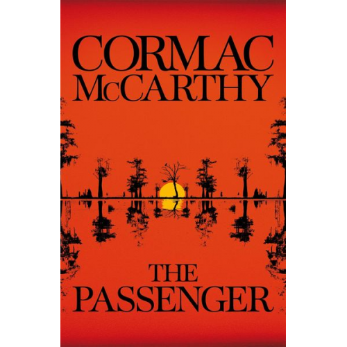 Cormac McCarthy - The Passenger