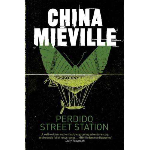 China Mieville - Perdido Street Station