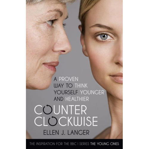 Ellen Langer - Counterclockwise