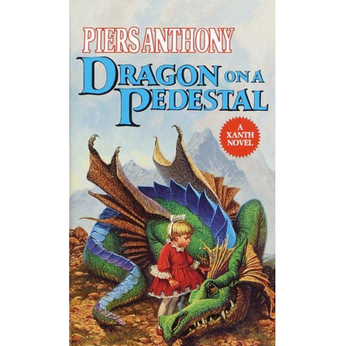 Piers Anthony - Dragon on a Pedestal