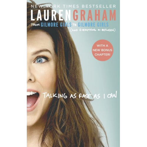 Lauren Graham - Talking as Fast as I Can