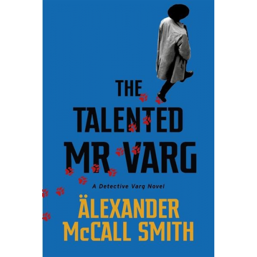 Alexander McCall Smith - The Talented Mr Varg