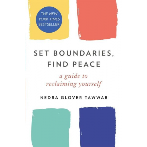 Nedra Glover Tawwab - Set Boundaries, Find Peace