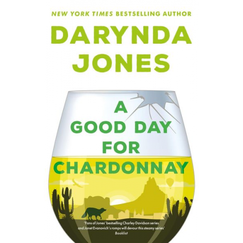 Darynda Jones - A Good Day for Chardonnay