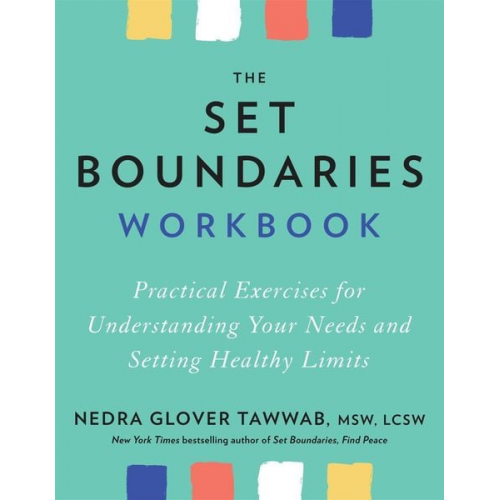 Nedra Glover Tawwab - The Set Boundaries Workbook