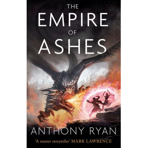 Anthony Ryan - The Empire of Ashes