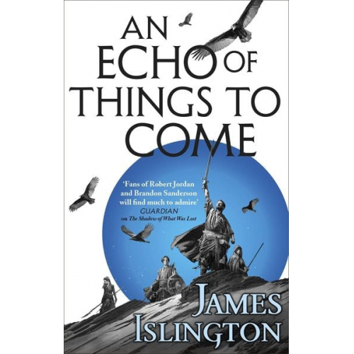 James Islington - An Echo of Things to Come