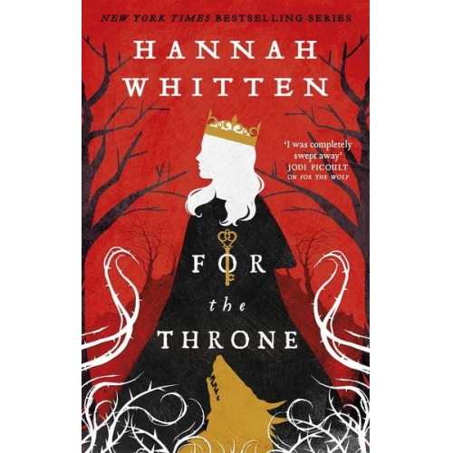 Hannah Whitten - For The Throne