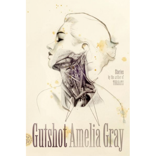 Amelia Gray - Gutshot