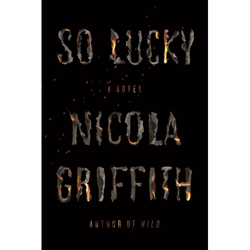 Nicola Griffith - So Lucky