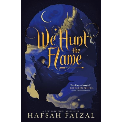 Hafsah Faizal - We Hunt the Flame