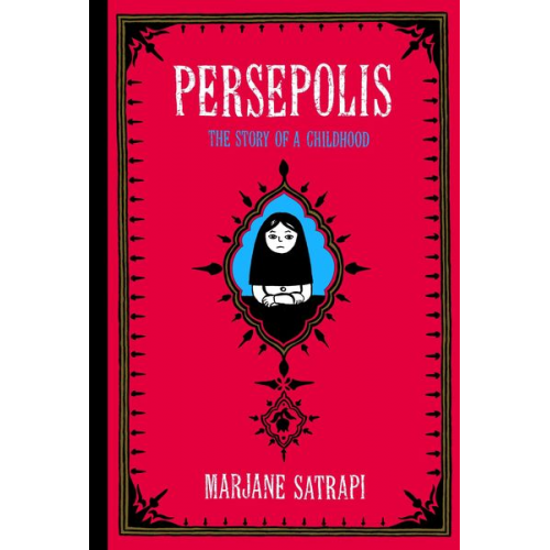 Marjane Satrapi - Persepolis 1