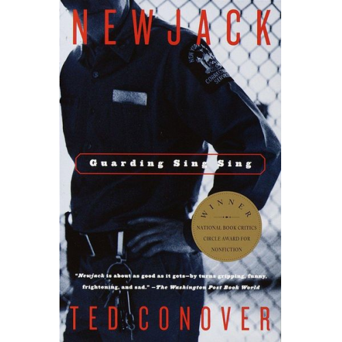 Ted Conover - Newjack