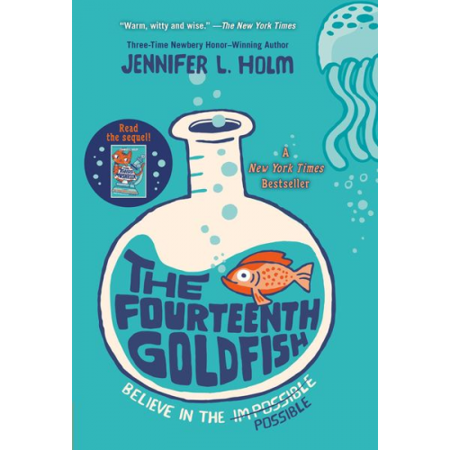 Jennifer L. Holm - The Fourteenth Goldfish