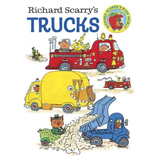 Richard Scarry - Richard Scarry's Trucks