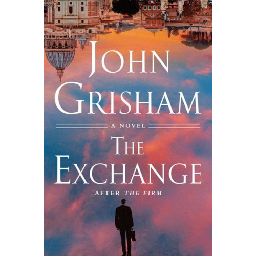 John Grisham - The Exchange