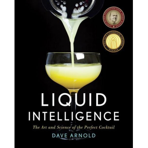 Dave Arnold - Liquid Intelligence