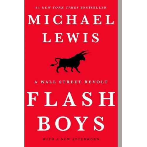 Michael Lewis - Flash Boys