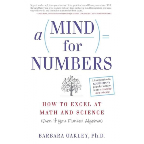 Barbara Oakley - A Mind for Numbers
