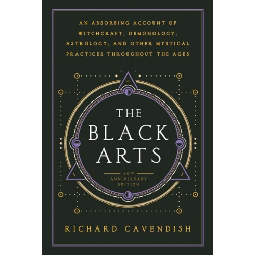 Richard Cavendish - The Black Arts (50th Anniversary Edition)