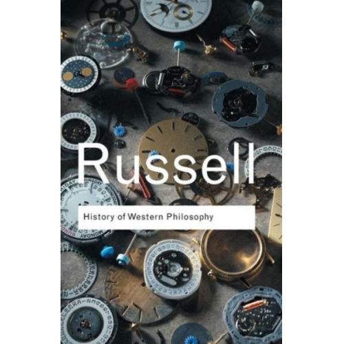 Bertrand Russell - A History of Western Philosophy