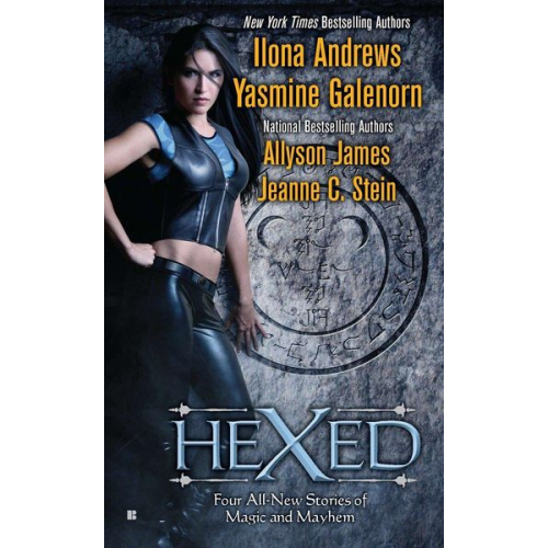 Ilona Andrews Yasmine Galenorn Allyson James Jeanne C. Stein - Hexed