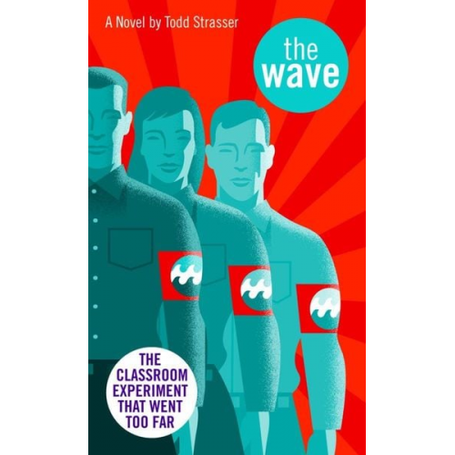 Todd Strasser - The Wave