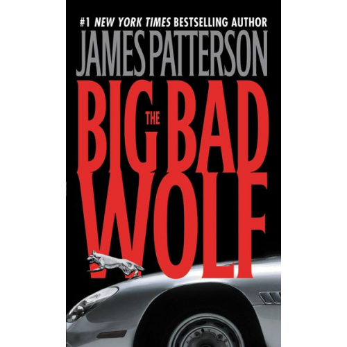 James Patterson - The Big Bad Wolf