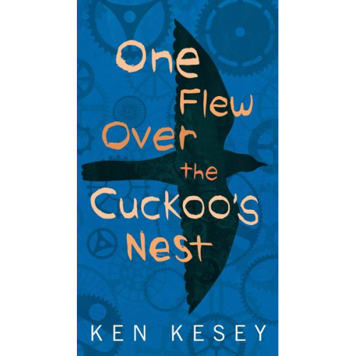 Ken Kesey - One Flew Over the Cuckoo's Nest